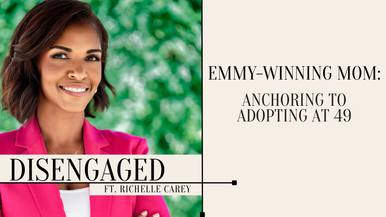 Artwork for Emmy-Winning Mom: Anchoring to Adopting at 49